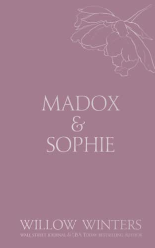 Madox & Sophie: Tell Me To Stay (Discreet Series, Band 17) von Independently published